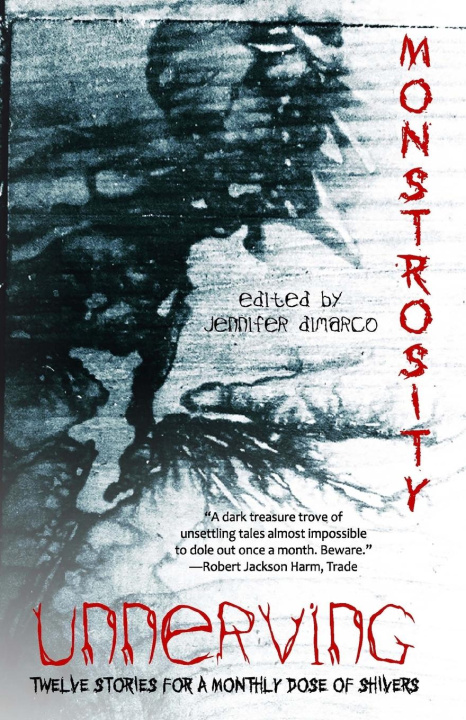 Boek Unnerving Monstrosity Marshall Miller