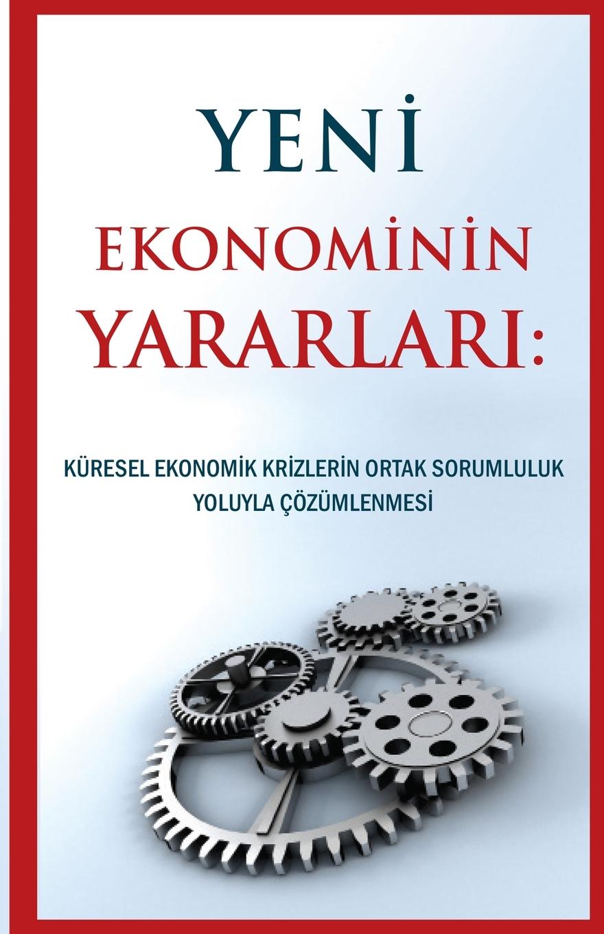 Knjiga Yeni Ekonominin Yararlar? Michael Laitman