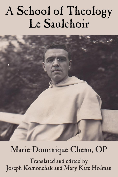 Knjiga A School of Theology Chenu