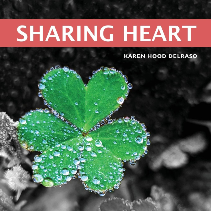 Knjiga Sharing Heart Karen Hood DelRaso