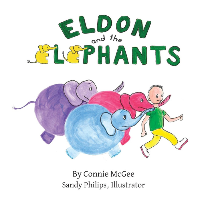 Knjiga Eldon and the Elephants Connie McGee