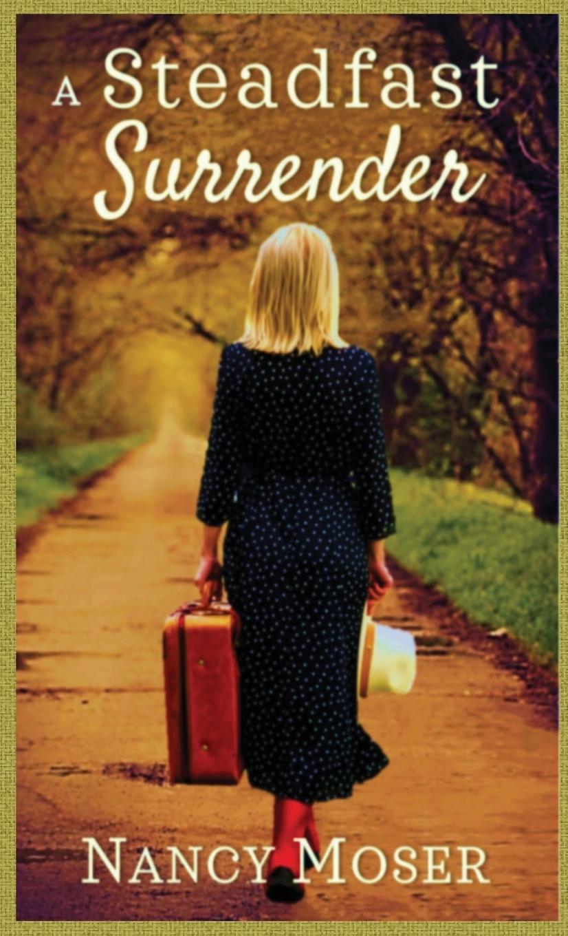 Knjiga A Steadfast Surrender Nancy Moser