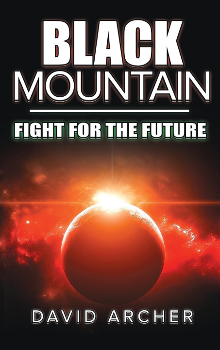 Knjiga Black Mountain David Archer