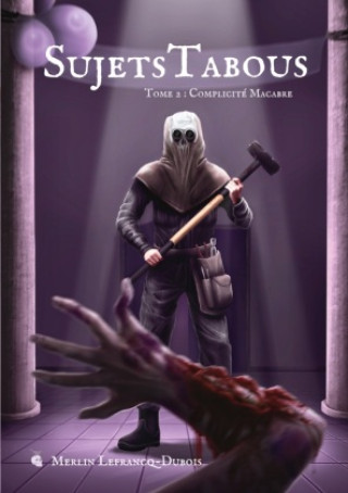 Knjiga Sujets Tabous, tome 2 Lefrancq-Dubois