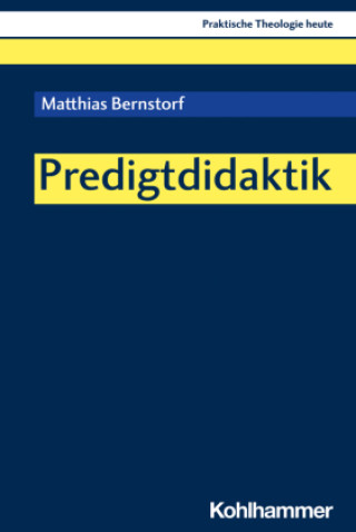 Knjiga Predigtdidaktik Matthias Bernstorf