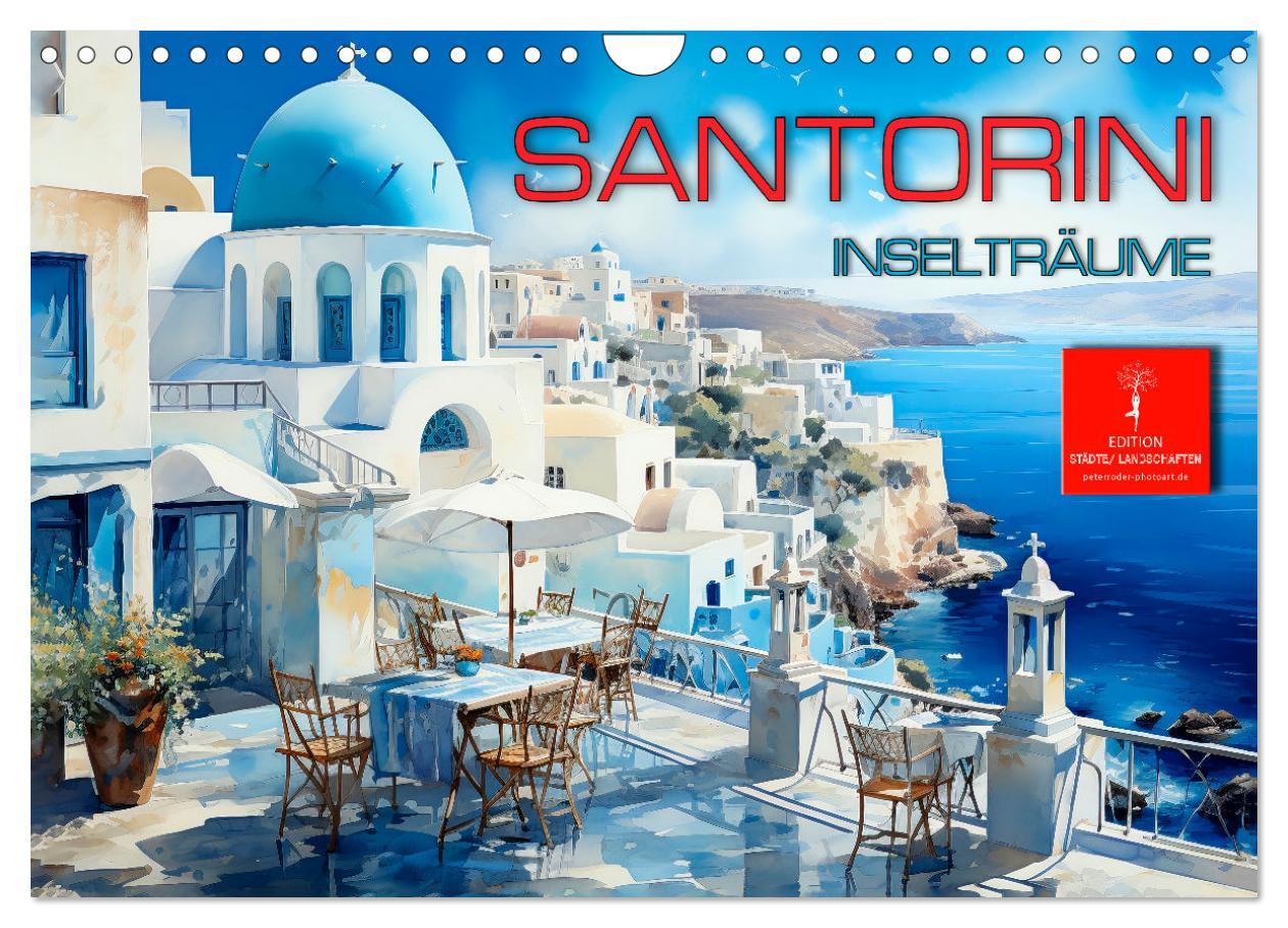 Naptár/Határidőnapló Santorini Inselträume (Wandkalender 2024 DIN A4 quer), CALVENDO Monatskalender 