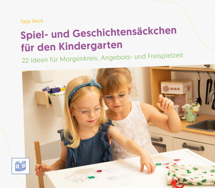 Kniha Spiel- und Geschichtensäckchen für den Kindergarten 