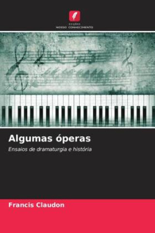 Knjiga Algumas óperas Francis Claudon