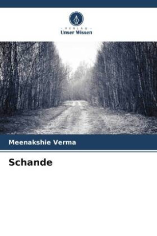 Knjiga Schande Meenakshie Verma