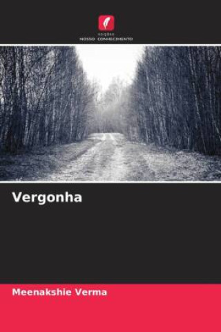 Kniha Vergonha Meenakshie Verma