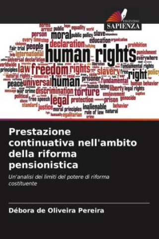 Kniha Prestazione continuativa nell'ambito della riforma pensionistica Débora de Oliveira Pereira