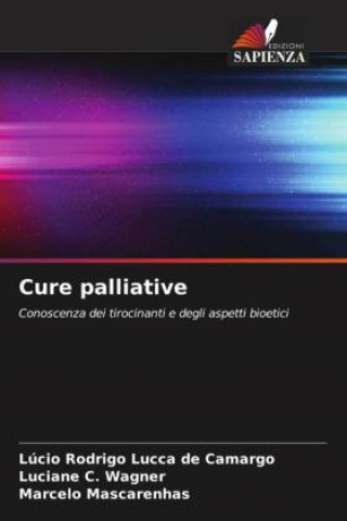 Knjiga Cure palliative Luciane C. Wagner