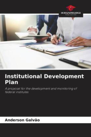 Knjiga Institutional Development Plan Anderson Galvão