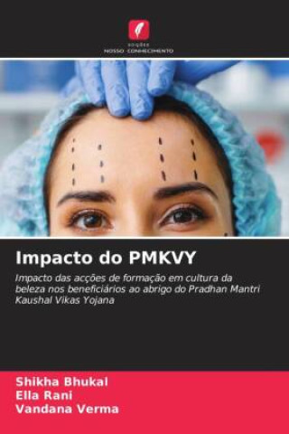 Knjiga Impacto do PMKVY Ella Rani