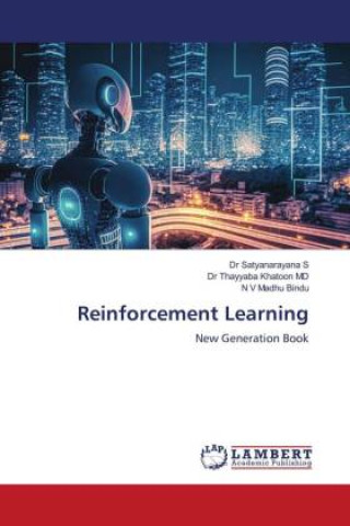 Knjiga Reinforcement Learning Thayyaba Khatoon Md