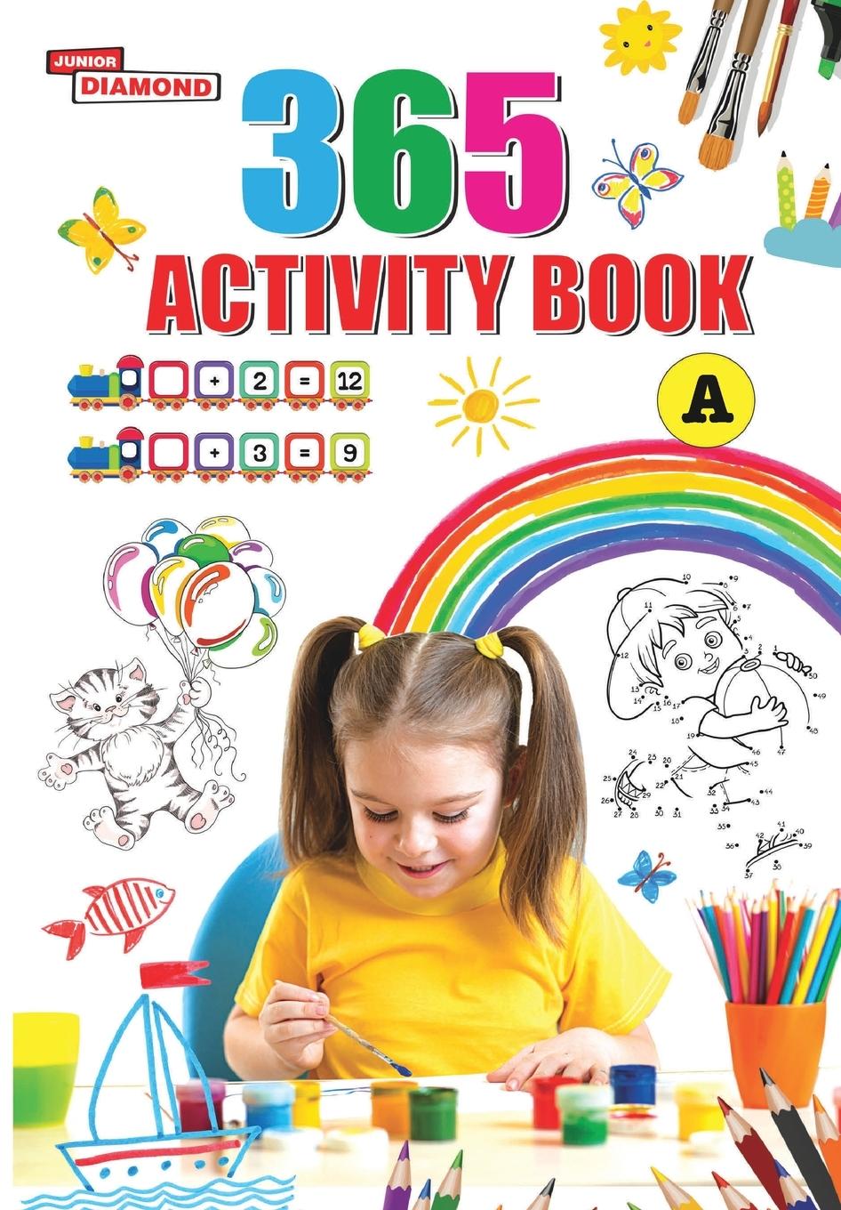 Könyv 365 Activity Book for Kids | Match the Pair, Find the Difference, Puzzles, Crosswords, Join the Dots , Colouring, Drawing and Brain Teasers 