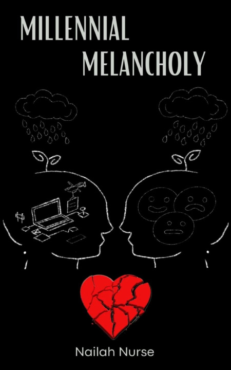 Knjiga Millennial Melancholy Nailah Nurse