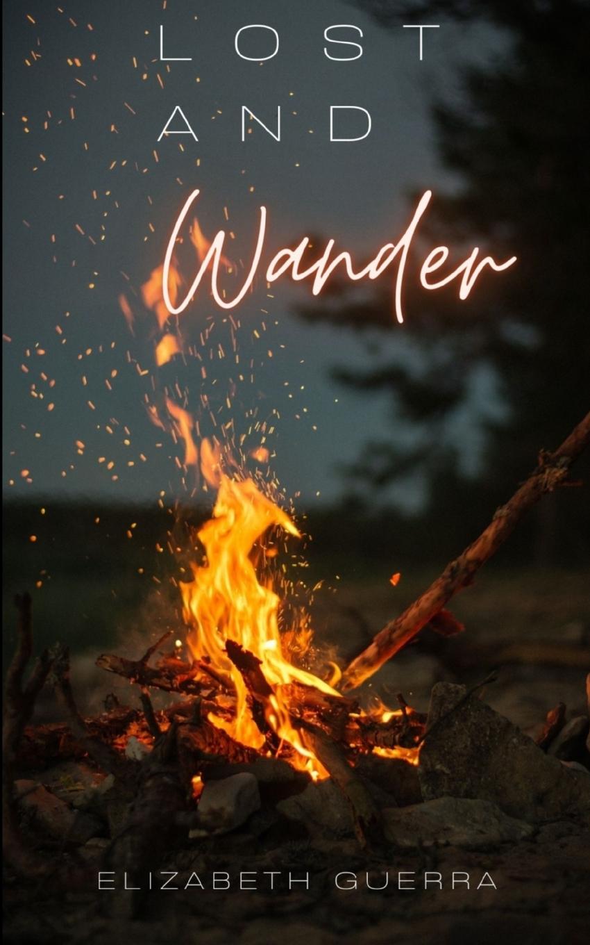 Knjiga Lost and Wander Elizabeth Guerra
