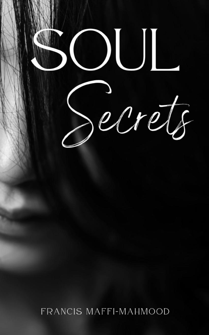 Knjiga Soul Secrets Francis Maffi-Mahmood