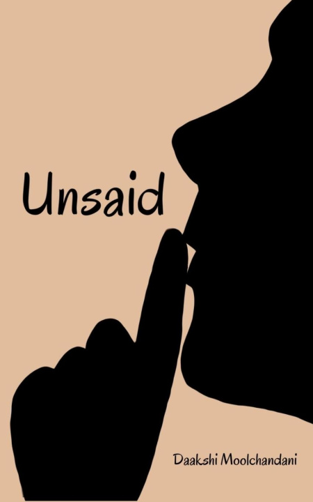 Knjiga UNSAID Daakshi Moolchandani