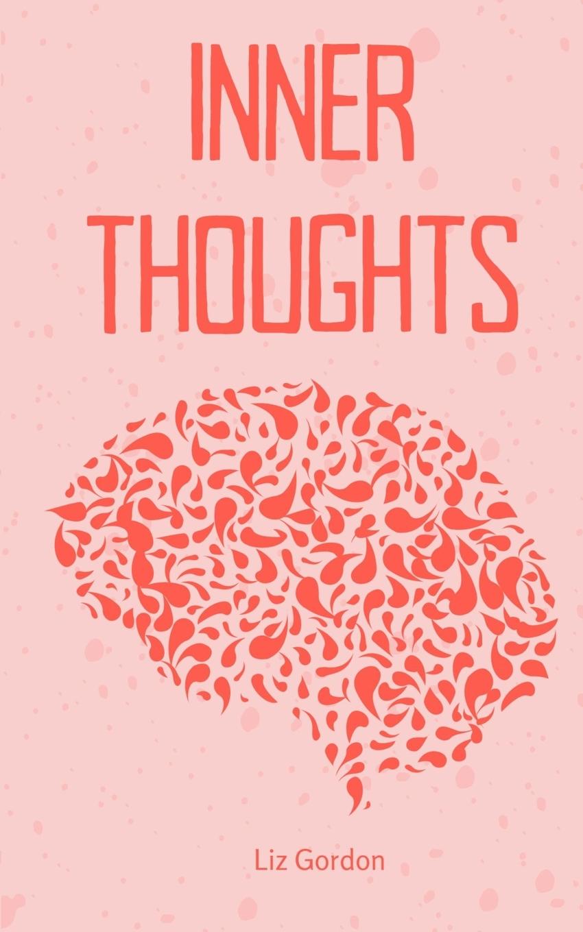 Knjiga Inner Thoughts Liz Gordon