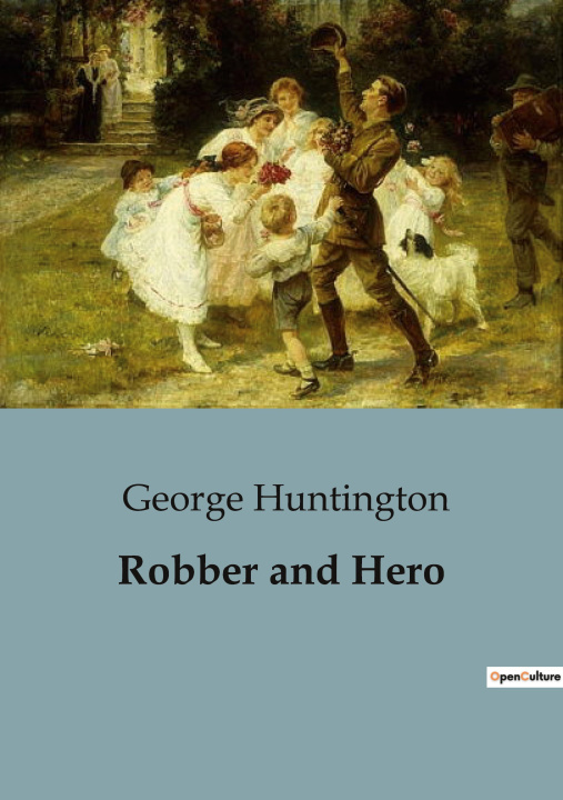 Buch Robber and Hero Huntington