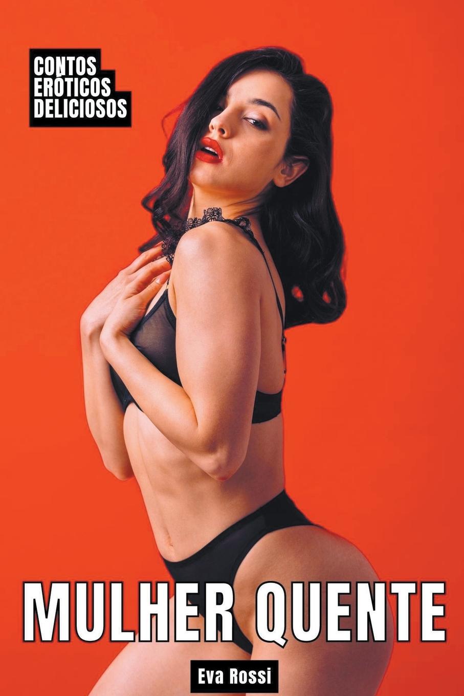 Knjiga Mulher Quente Eva Rossi