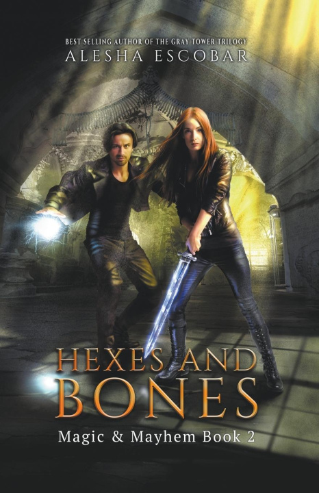 Knjiga Hexes and Bones Alesha Escobar