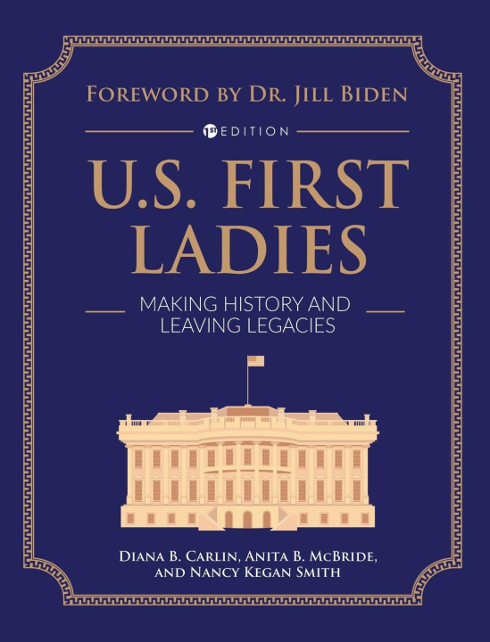Книга U.S. First Ladies Anita B. McBride