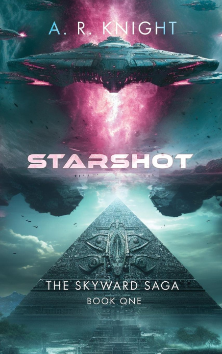 Knjiga Starshot A.R. Knight