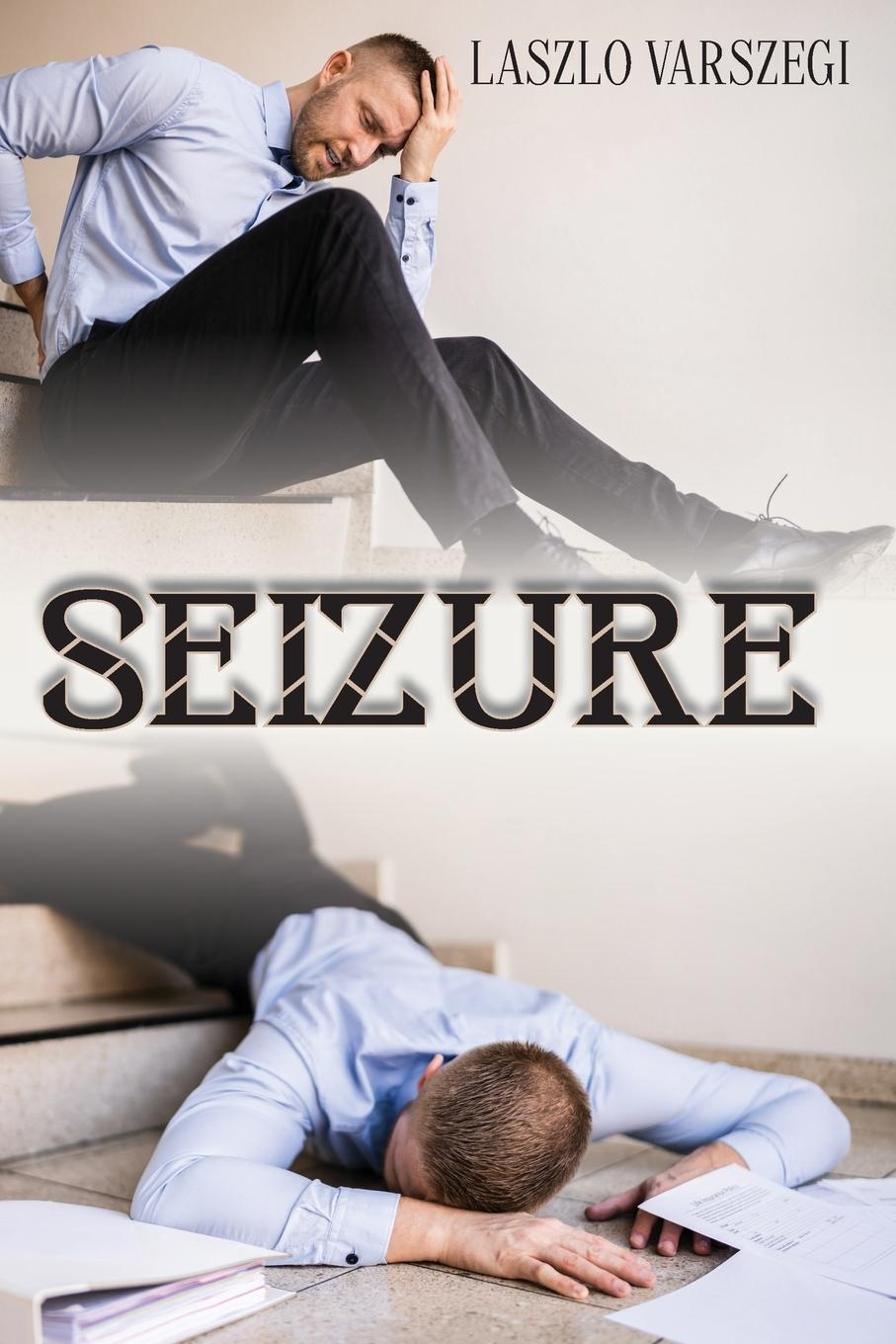 Knjiga Seizure Laszlo Varszegi