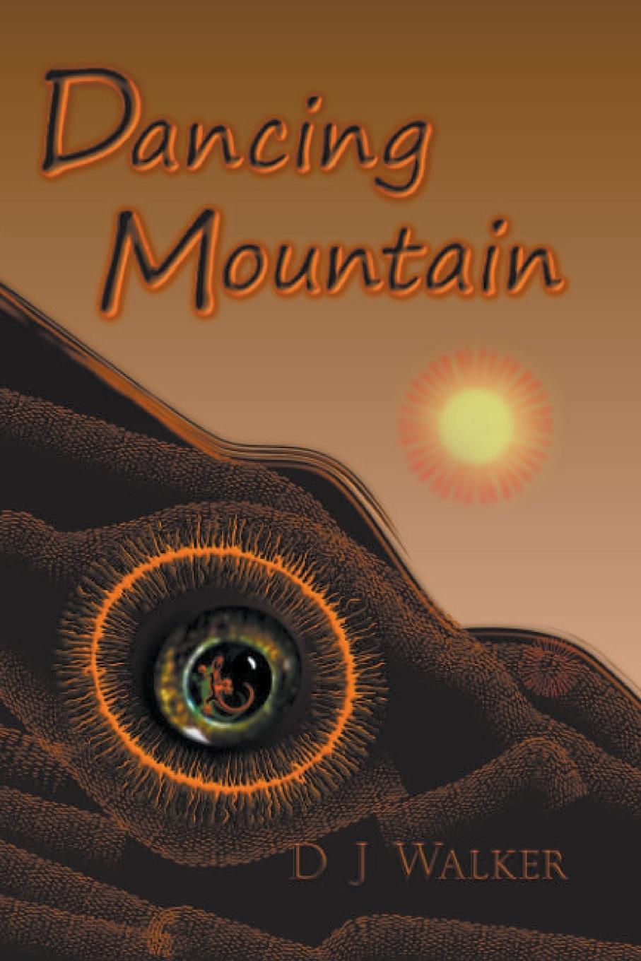 Knjiga Dancing Mountain D J Walker