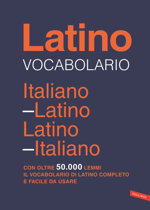 Carte Vocabolario latino Italo Lana