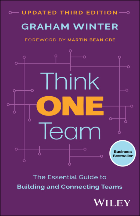 Kniha Think One Team: The Revolutionary 90–Day Plan That Engages Employees, Connects Silos and Transforms Organisations G Winter