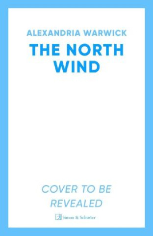 Kniha The North Wind Alexandria Warwick