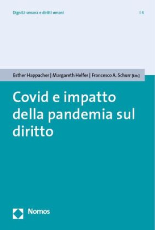 Könyv Covid e impatto della pandemia sul diritto Esther Happacher