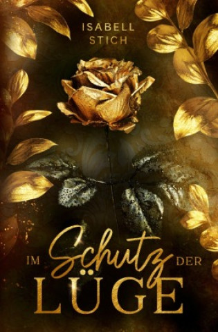 Knjiga Im Schutz der Lüge Isabell Stich