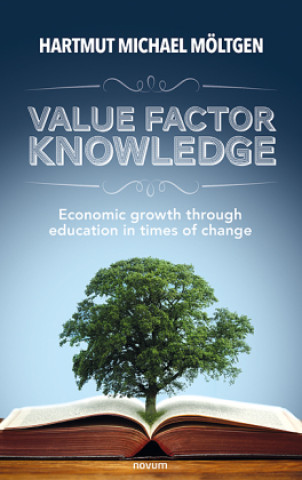 Knjiga Value factor knowledge Hartmut Michael Möltgen