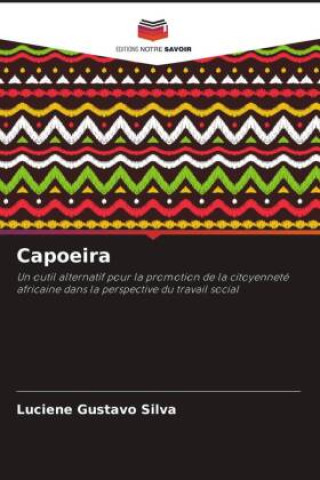 Buch Capoeira Luciene Gustavo Silva
