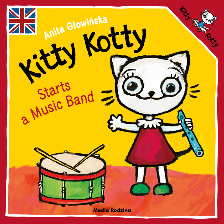 Книга Kitty Kotty Starts a Music Band wer. angielska Anita Głowińska
