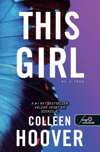 Könyv This Girl - Ez a lány - puha kötés Colleen Hoover