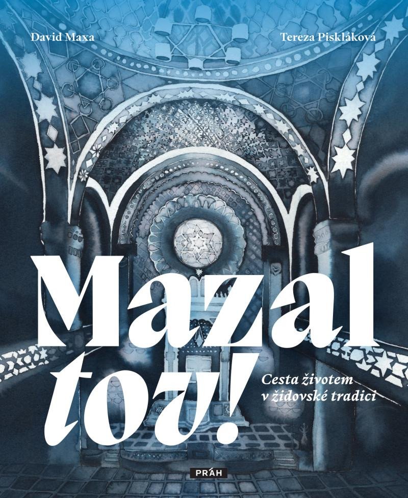 Book Mazal tov! - Cesta životem v židovské tradici David Maxa