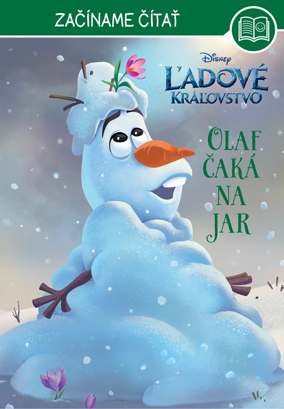 Книга Ľadové kráľovstvo - Začíname čítať - Olaf čaká na jar 