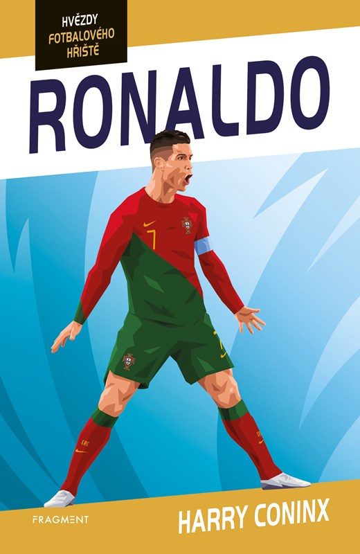 Kniha Hvězdy fotbalového hřiště - Ronaldo Harry Coninx