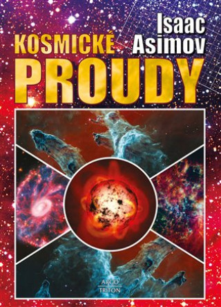 Kniha Kosmické proudy Isaac Asimov