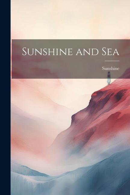 Kniha Sunshine and Sea Sunshine