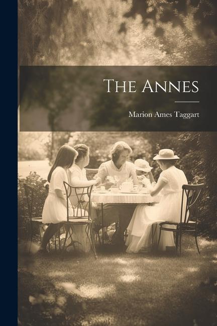 Buch The Annes Marion Ames Taggart