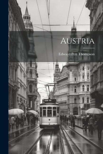 Book Austria Edward Pett Thompson