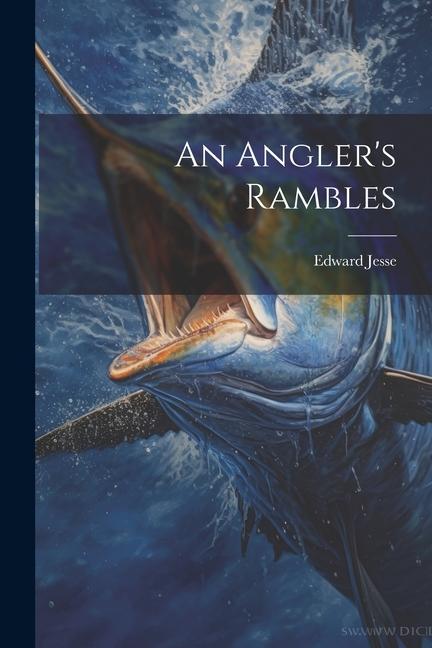 Knjiga An Angler's Rambles Edward Jesse