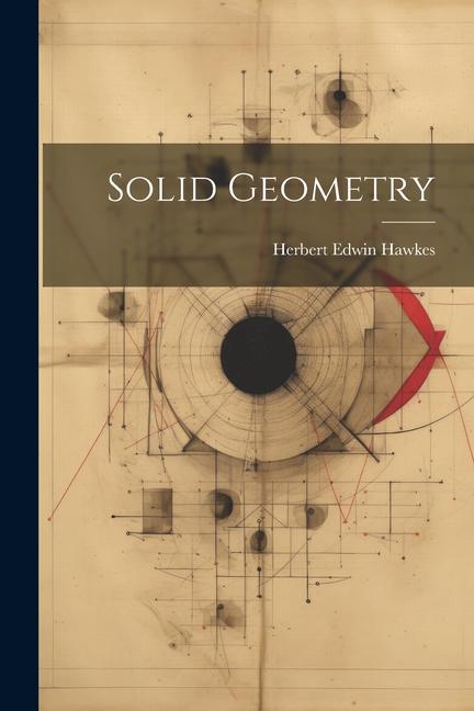 Knjiga Solid Geometry Herbert Edwin Hawkes